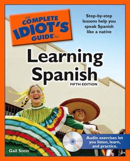 Complete Idiot's Guide to Learning Spanish 5th 9781592579082 Front Cover