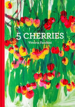 5 Cherries  9781592702220 Front Cover
