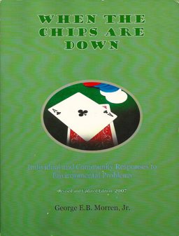 When the Chips Are Down When the Chips Are Down