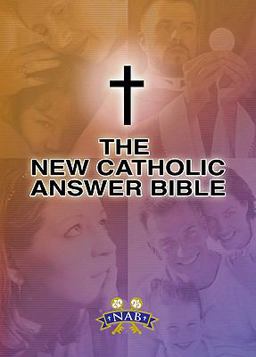 New Catholic Answer Bible-NABRE  9781592761869 Front Cover