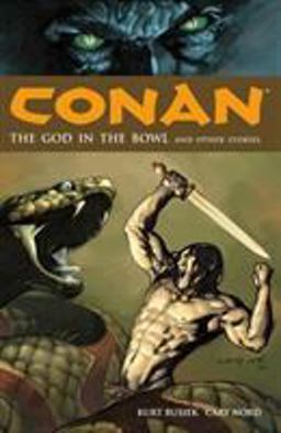 Conan Volume 2: the God in the Bowl and Other Stories