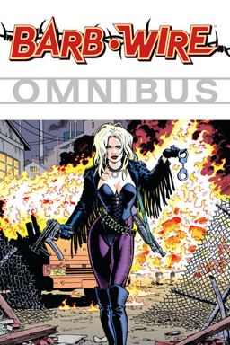 Barb Wire Omnibus Volume 1  9781593079932 Front Cover
