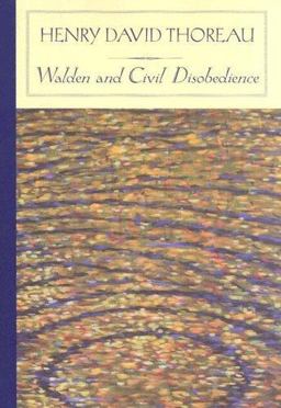 Walden and Civil Disobedience