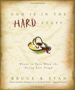 God Is in the Hard Stuff  9781593109240 Front Cover