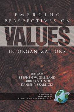 Emerging Perspectives on Values in Organizations  9781593110659 Front Cover