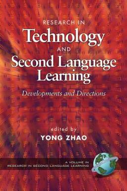 Research in Technology and Second Language Education Research in Technology and Second Language Education