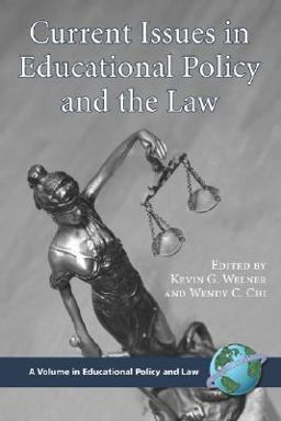 Current Issues in Education Policy and the Law  9781593116569 Front Cover