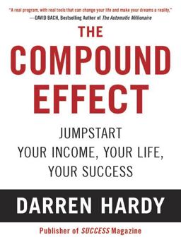 Compound Effect  9781593157241 Front Cover
