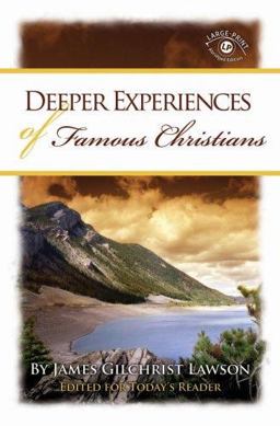 Deeper Experiences of Famous Christians 1st 9781593171803 Front Cover