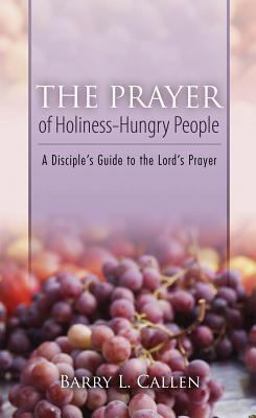 The Prayer of Holiness-Hungry People The Prayer of Holiness-Hungry People