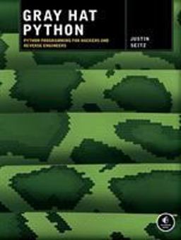 Gray Hat Python Python Programming for Hackers and Reverse Engineers  9781593271923 Front Cover