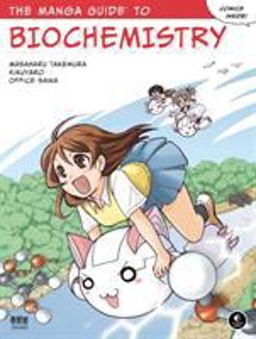 Manga Guide to Biochemistry  9781593272760 Front Cover