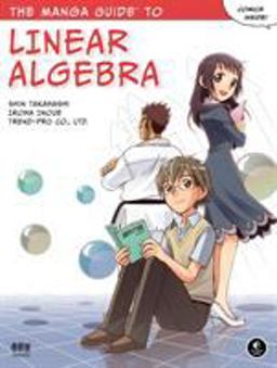 Manga Guide to Linear Algebra  9781593274139 Front Cover