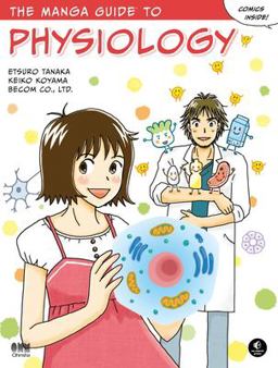 Manga Guide to Physiology  9781593274405 Front Cover
