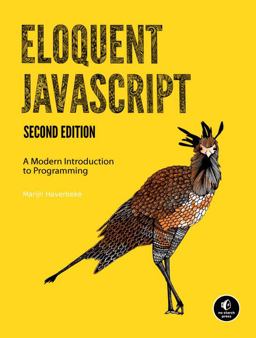 Eloquent JavaScript, 2nd Ed A Modern Introduction to Programming 2nd 9781593275846 Front Cover