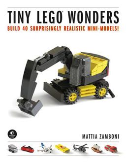 Tiny LEGO Wonders Build 40 Surprisingly Realistic Mini-Models!  9781593277352 Front Cover