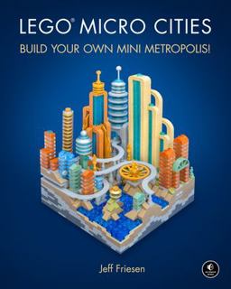 LEGO Micro Cities Build Your Own Mini Metropolis!  9781593279424 Front Cover