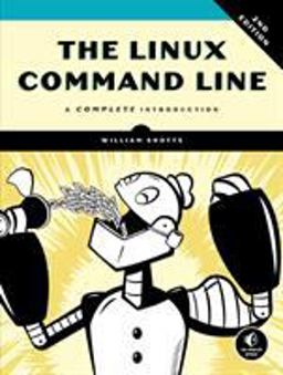 Linux Command Line, 2nd Edition A Complete Introduction 2nd 9781593279523 Front Cover