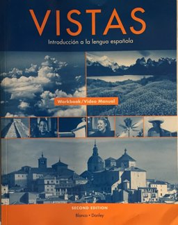 Vistas 2/e Workbook/Video Manual