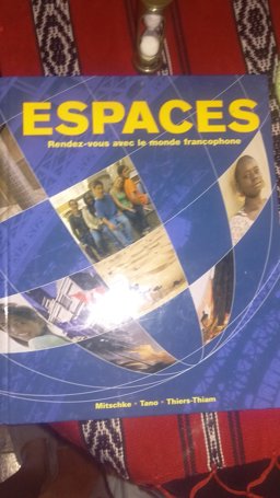 Espaces Rendez-Vous Avec le Monde Francophone  9781593348366 Front Cover