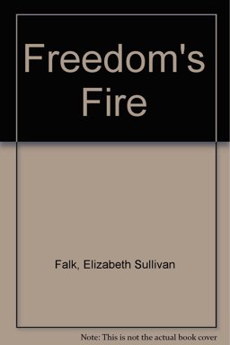 Freedom's Fire