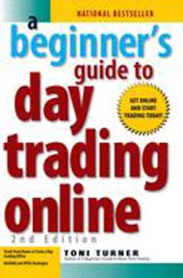 Beginner's Guide to Day Trading Online 2nd Edition 2nd 9781593376864 Front Cover