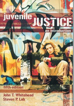 Juvenile Justice An Introduction 5th 9781593453183 Front Cover