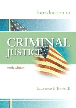 Introduction to Criminal Justice