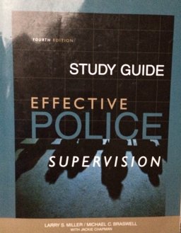 Effective Police Supervision Effective Police Supervision