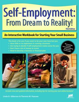 Self-Employment From Dream to Reality! an Interactive Workbook for Starting Your Small Business 3rd 9781593575205 Front Cover