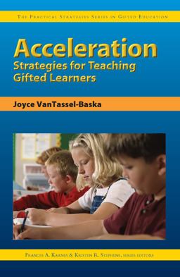 Acceleration Strategies for Teaching Gifted Learners  9781593630140 Front Cover