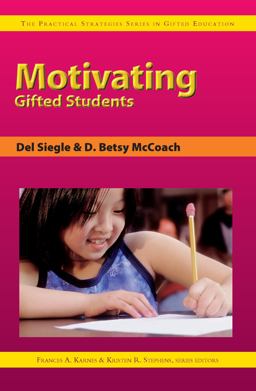Motivating Gifted Students  9781593630157 Front Cover