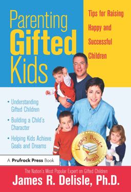 Parenting Gifted Kids Tips for Raising Happy and Successful Children  9781593631796 Front Cover