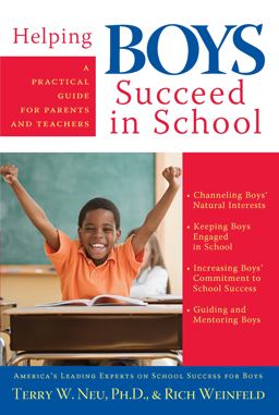 Helping Boys Succeed in School A Practical Guide for Parents and Teachers  9781593631987 Front Cover