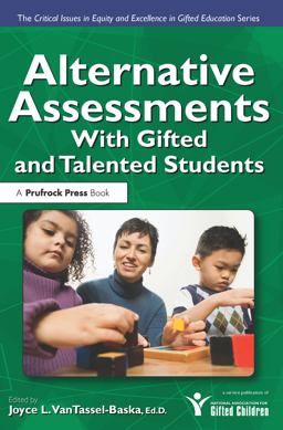 Alternative Assessments with Gifted and Talented Students  9781593632984 Front Cover