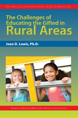The Challenges of Educating the Gifted in Rural Areas