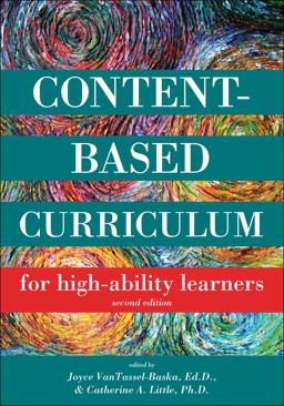 Content Based Curriculum for High Ability Learners 2nd 9781593633998 Front Cover