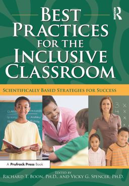 Best Practices for the Inclusive Classroom Scientifically Based Strategies for Success  9781593634063 Front Cover