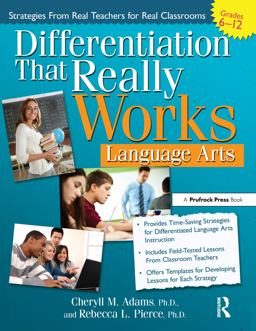 Differentiation That Really Works in Language Arts Differentiation That Really Works in Language Arts