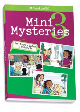 Mini Mysteries 3 20 More Tricky Tales to Untangle  9781593692810 Front Cover