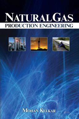 Natural Gas Production Engineering  9781593700171 Front Cover
