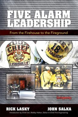 Five Alarm Leadership From Firehouse to Fireground  9781593702342 Front Cover