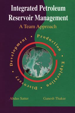 Integrated Petroleum Reservoir Management A Team Approach  9781593702618 Front Cover