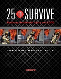 25 to Survive: Reducing Residential Injury and Lodd  9781593703097 Front Cover