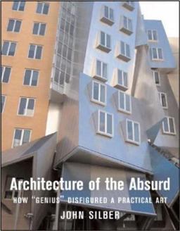 Architecture of the Absurd Architecture of the Absurd