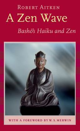 Zen Wave Basho's Haiku and Zen  9781593760083 Front Cover