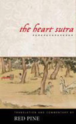 The Heart Sutra The Heart Sutra