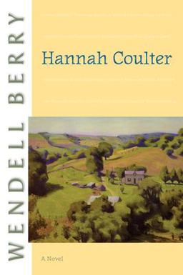 Hannah Coulter A Novel  9781593760786 Front Cover