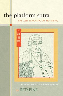 Platform Sutra The Zen Teaching of Hui-Neng  9781593761776 Front Cover