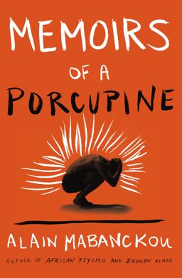Memoirs of a Porcupine  9781593764364 Front Cover